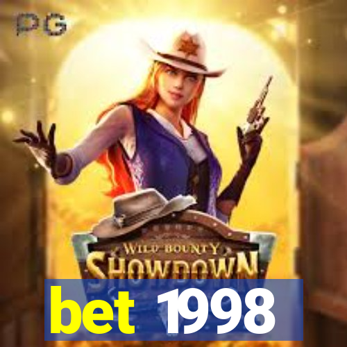 bet 1998